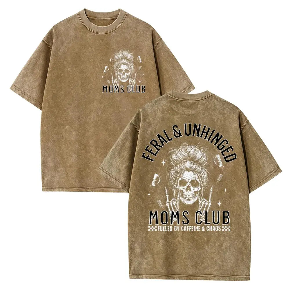 “Mom Life Feral & Unhinged T-Shirt | Caffeine Fueled Mom Humor Tee”