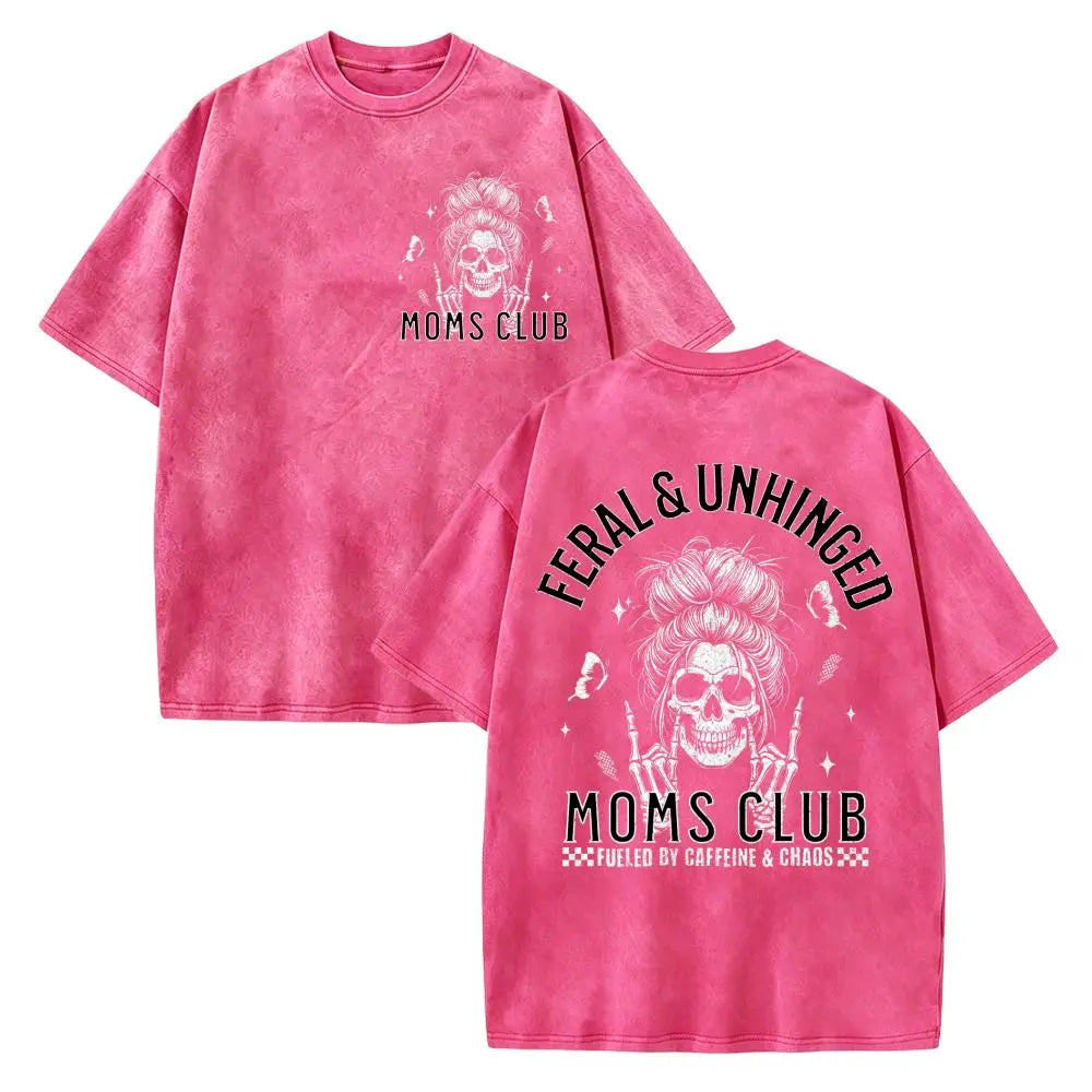 “Mom Life Feral & Unhinged T-Shirt | Caffeine Fueled Mom Humor Tee”