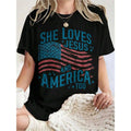 Women's Independence Day Patriotic T-shirt, Christian Shirt, 4th Of July Shirt, She Loves Jesus And America Too Shirt, America Retro Shirt, Usa Shirt, USA Flag Tee for Women