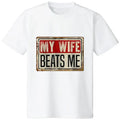 Cotton Short Sleeve T-Shirt Funny My Wife Beats Me Shirt, American Flag Husband and Wife Shirts, Husband Shirt for Men, Father's Day Gift, Tshirt Unisex