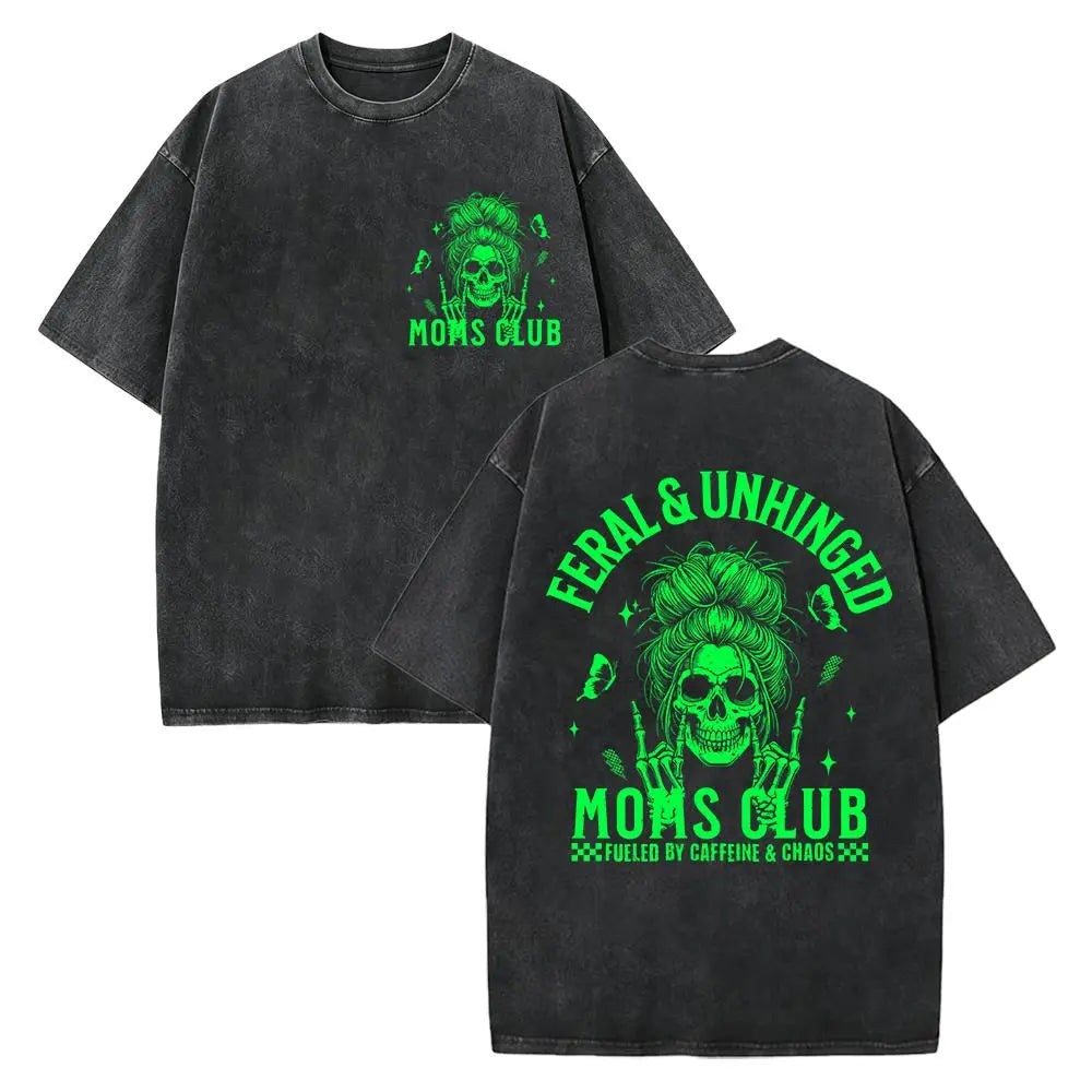 “Mom Life Feral & Unhinged T-Shirt | Caffeine Fueled Mom Humor Tee”